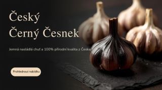 Objevte český černý česnek – prémiovou delikatesu s jemnou nasládlou chutí a vůní. 100 % přírodní produkt, ideální do...
